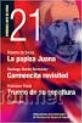 La papisa Juana / Carmencita revisited / Trueno de su sepultura