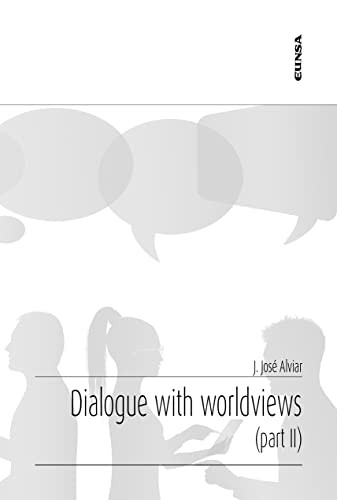 Dialogue with worldviews. Part II