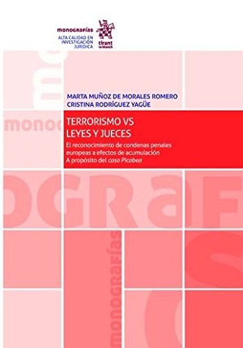 Terrorismo vs. Leyes y Jueces