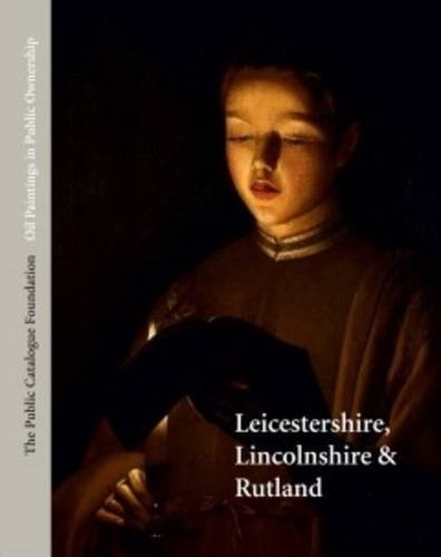 Oil paintings in public ownership in Leicestershire, Lincolnshire & Rutland