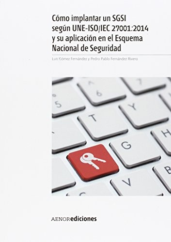 Pack Sistemas de Gestión de Seguridad de la Información