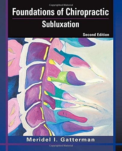 Foundations of chiropractic