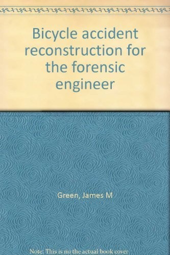 Bicycle accident reconstruction for the forensic engineer