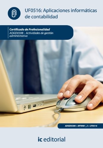 Aplicaciones informáticas de contabilidad. adgd0308 - actividades de gestión administrativa