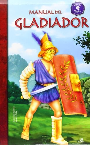 Manual del Gladiador