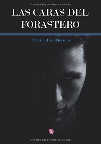 LAS CARAS DEL FORASTERO