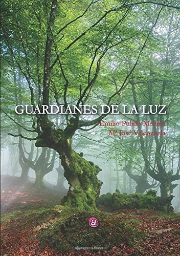 Guardianes de la luz