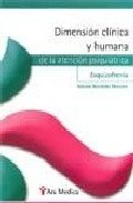 DIMENSION CLINICA Y HUMANA DE LA ATENCION PSIQUIATRICA
