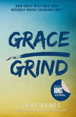 Grace over Grind