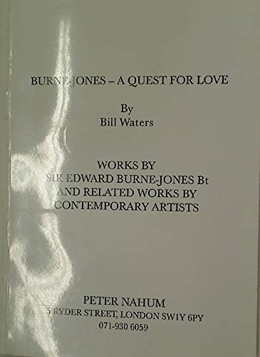 Burne Jones - a quest for love