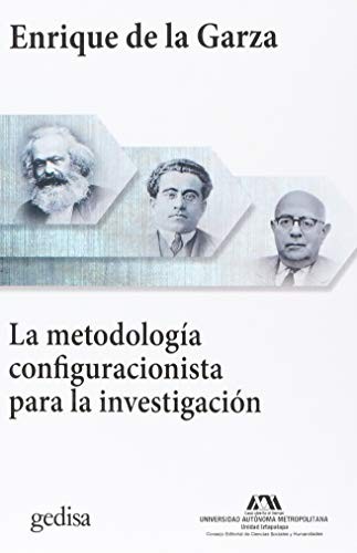 La metodología configuracionista para la investigación