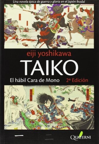 TAIKO I. El hábil Cara de Mono