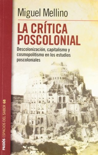 CRITICA POSCOLONIAL, LA