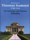 Vincenzo Scamozzi (1548-1616)