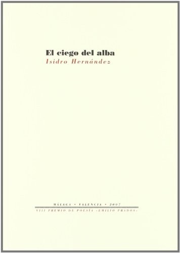 El ciego del alba