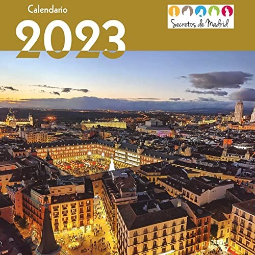 CALENDARIO 2023. SECRETOS DE MADRID