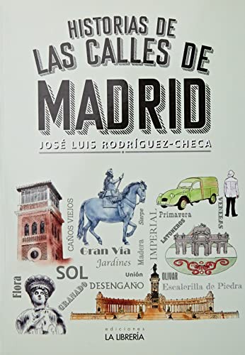 Historia de las calles de Madrid