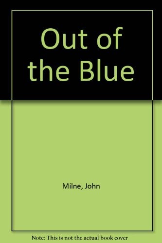 Out of the blue