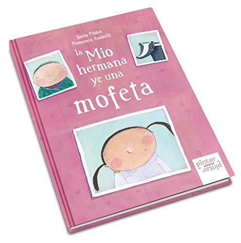 La mio hermana ye una mofeta