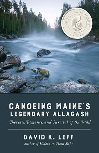 Canoeing Maine's Legendary Allagash