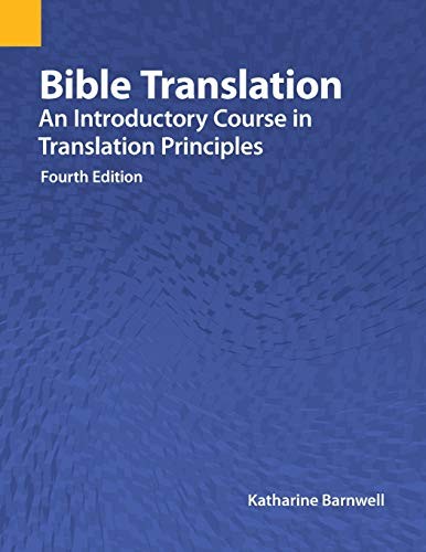 Bible Translation, 4th Edition