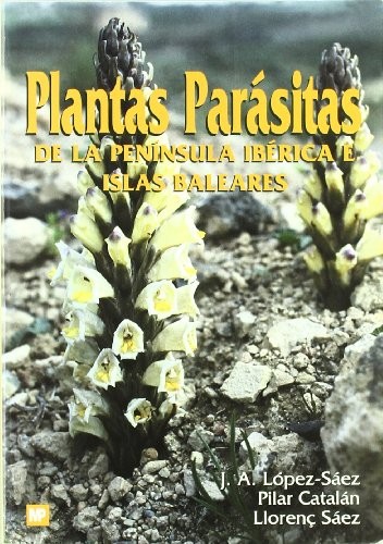 Plantas parásitas de la Península Ibérica e Islas Baleares