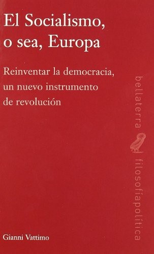 El socialismo, o sea, Europa