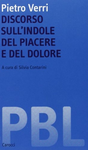 Discorso sull'indole del piacere e del dolore