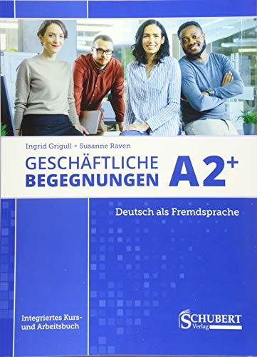 Geschäftliche Begegnungen A2+