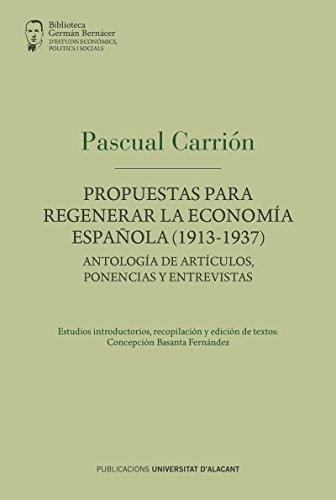 Propuestas para regenerar la economía española