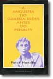 A ANGÚSTIA DO GUARDA-REDES ANTES DO PENALTY
