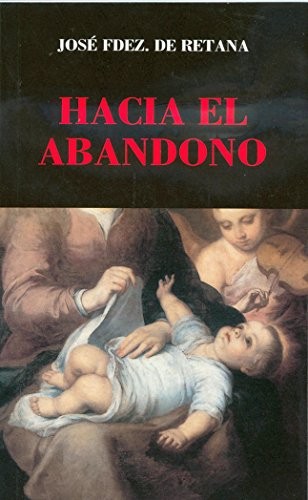 Hacia el abandono