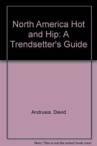 North America hot and hip