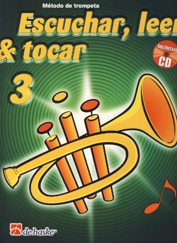 ESCUCHAR, LEER & TOCAR 3 TROMPETA TROMPETTE +CD
