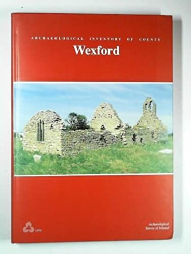 Archaeological inventory of County Wexford