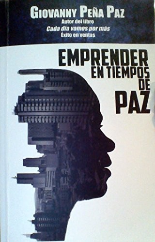 Emprender En Tiempos De Paz
