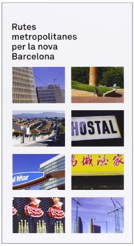Rutes metropolitanes per la nova Barcelona