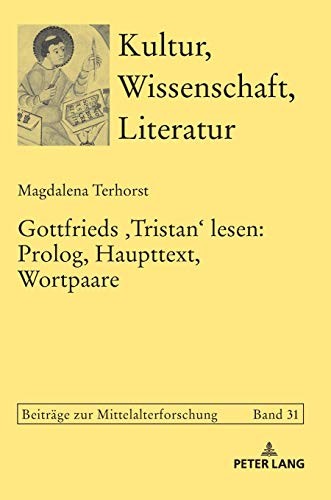 Gottfrieds &lsaquo;Tristan&rsaquo; Lesen
