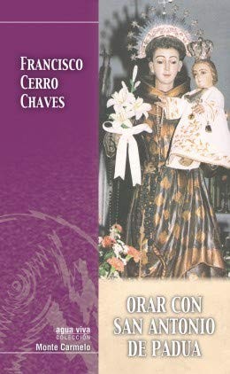 Orar con San Antonio de Padua
