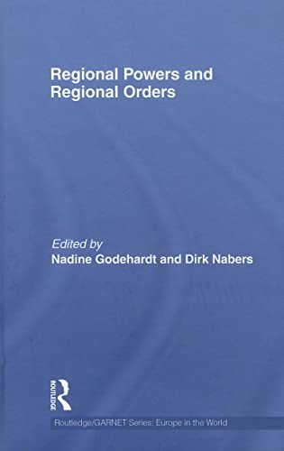 Regional Powers and Regional Orders
