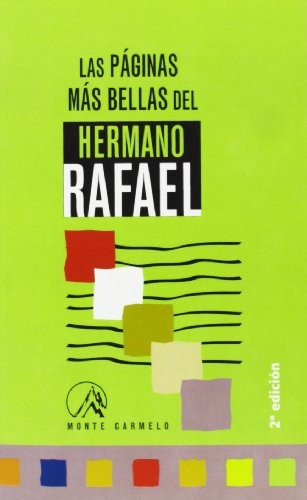 Las páginas más bellas del Hermano Rafael Arnaiz