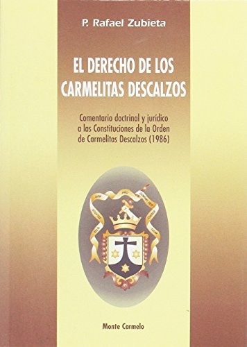 El derecho de los Carmelitas Descalzos