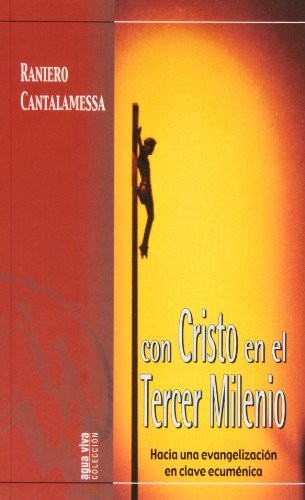 Con Cristo en el Tercer Milenio