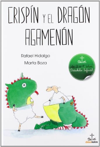 Crispín y el dragón Agamenón