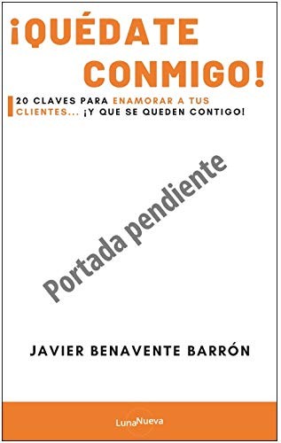¡Quédate conmigo!