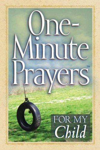 One-Minute Prayers for My Son (One-Minute Prayers)