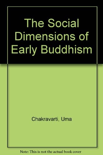 Social Dimensions of Early Buddhism