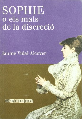 Sophie o els mals de la discreció