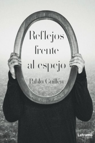 Reflejos frente al espejo