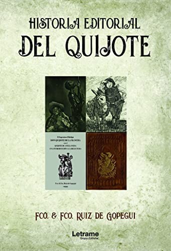 Historia Editorial del Quijote